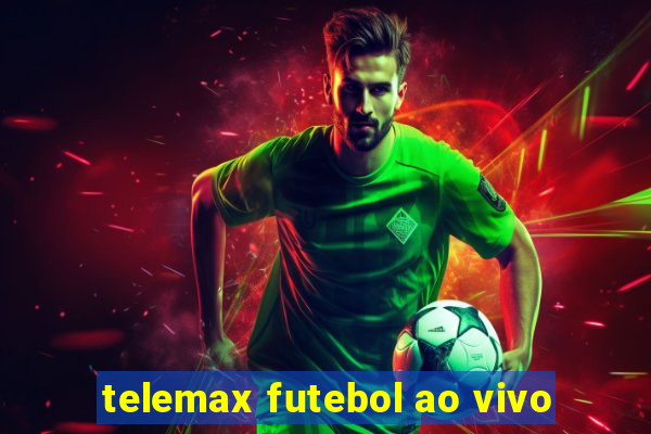 telemax futebol ao vivo